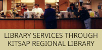 Library Services Through Kitsap Regional Library