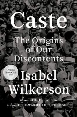 Caste: The Origins of our Discontents